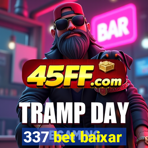 337 bet baixar